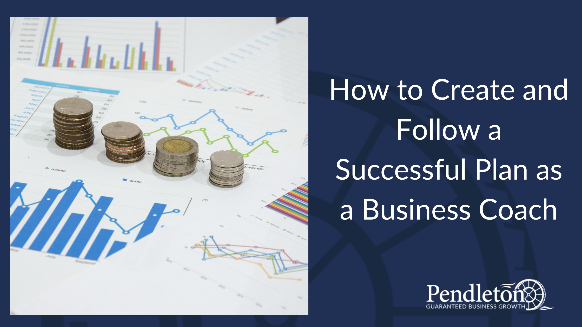 How to Create and Follow a Successful Plan as a Business Coach ...